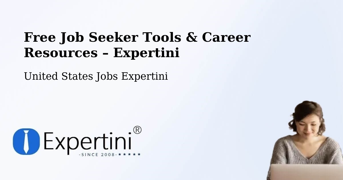 Free Job Seeker Tools & Career Resources – Buena Park - Buena Park, United States Jobs Expertini